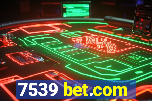 7539 bet.com